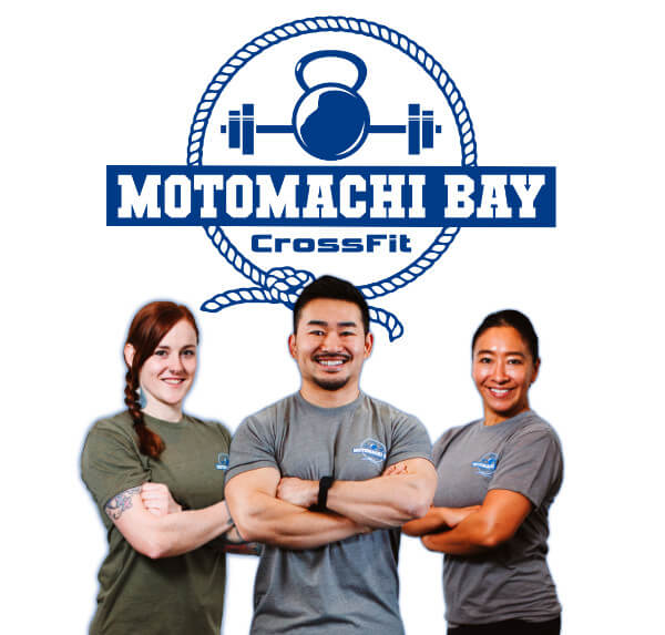 Welcome to CrossFit Motomachi Bay